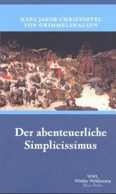 Der abenteuerliche Simplicissimus - Grimmelshausen, Hans Jakob Christoph von