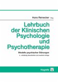 Lehrbuch der Klinischen Psychologie und Psychotherapie