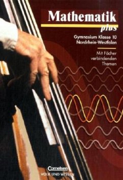 Cover Klasse 10, Lehrbuch / Mathematik plus, Ausgabe Gymnasium Nordrhein-Westfalen