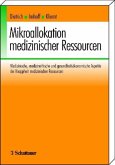 Mikroallokation medizinischer Ressourcen
