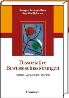 Dissoziative Bewußtseinsstörungen - Henn-Eckhardt, Annegret / Hoffmann, Sven O. (Hgg.)