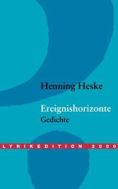 Ereignishorizonte - Heske, Henning
