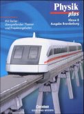 Klasse 8, Lehrbuch / Physik plus, Ausgabe Gymnasium Brandenburg Klasse 8, Lehrbuch / Physik plus, Ausgabe Gymnasium Brandenburg