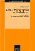 Gender Mainstreaming an Hochschulen