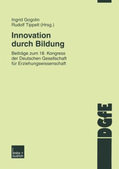 Innovation durch Bildung - Gogolin, Ingrid / Tippelt, Rudolf (Hgg.)