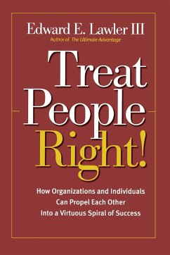 Treat People Right! - Lawler, Edward E.