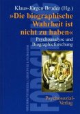 'Die biographische Wahrheit ist nicht zu haben'