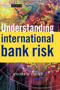 Understanding International Bank Risk - Fight, Andrew