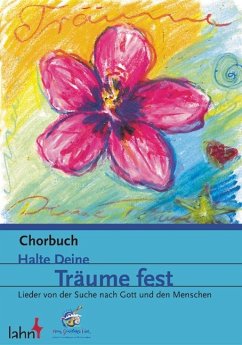 Cover Halte Deine Träume fest, Chorbuch