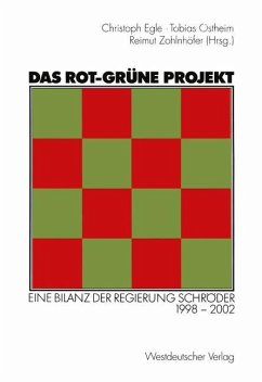 Das rot-grüne Projekt - Egle, Christoph / Ostheim, Tobias / Zohlnhöfer, Reimut (Hgg.)