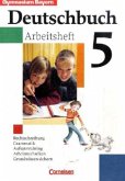 5. Jahrgangsstufe, Arbeitsheft / Deutschbuch, Gymnasium Bayern