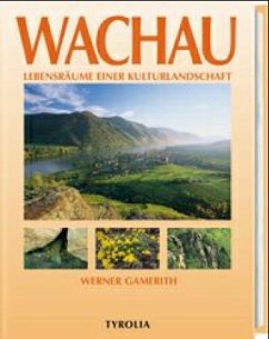 Wachau und Umgebung - Gamerith, Werner