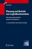 Planung und Betrieb von Logistiknetzwerken