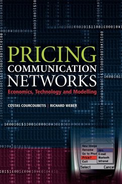 Pricing Communication Networks - Weber, Richard;Courcoubetis, Costas