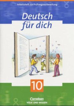 10. Schuljahr / Deutsch für dich - Deutsch für dich