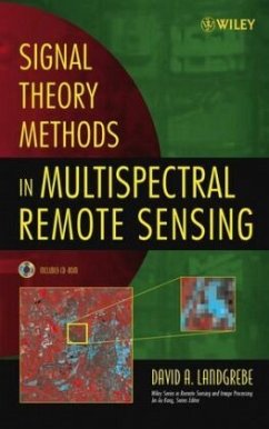 Signal Theory Methods in Multispectral Remote Sensing - Landgrebe, David A.