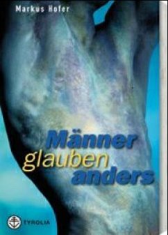 Männer glauben anders - Hofer, Markus