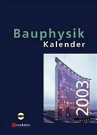 Bauphysik-Kalender 2003 - Cziesielski, Erich (Hrsg.)