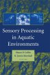 Sensory Processing in Aquatic... - Bild 1
