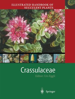 Illustrated Handbook of Succulent Plants: Crassulaceae - Eggli, Urs (ed.)