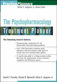 The Psychopharmacology Treatment Planner - Jongsma, Arthur E.;Nemeroff, Charles B.;Ninan, Phillip