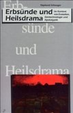 Erbsünde und Heilsdrama