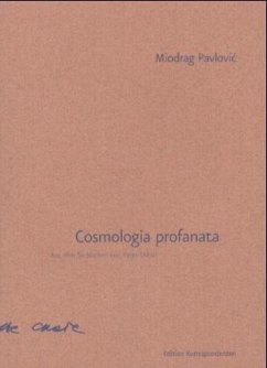 Cosmologia profanata - Pavlovic, Miodrag
