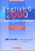 5. Jahrgangsstufe, Schulaufgabentrainer m. Audio-CD / English G 2000, Ausgabe Bayern 1