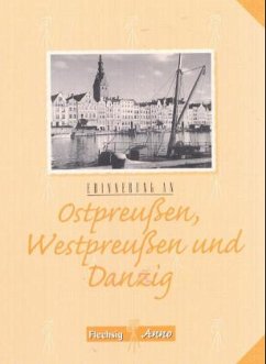 Cover Erinnerung an Ostpreußen, Westpreußen und Danzig