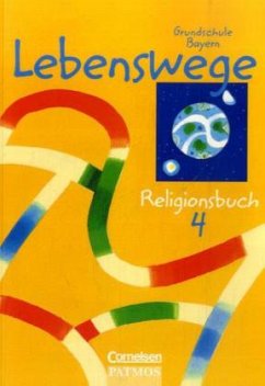 Cover 4. Jahrgangsstufe / Lebenswege, Ausgabe Grundschule Bayern