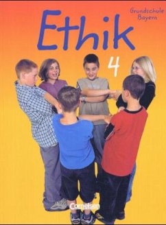 Ethik - Grundschule Bayern - 4. Jahrgangsstufe / Ethik, Grundschule, Ausgabe Bayern - Ziegler, Angelika