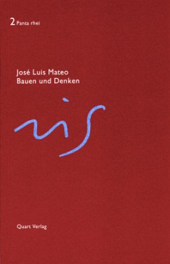 Bauen und Denken - Mateo, Jose L.