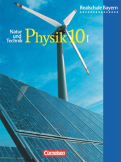 Cover Natur und Technik - Physik (Ausgabe 2000) - Realschule Bayern - 10. Jahrgangsstufe: Wahlpflichtfächergruppe I / Physik, Realschule Bayern