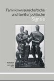 Familienwissenschaftliche und familienpolitische Signale