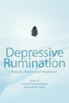 Depressive Rumination - Papageorgiou; Wells