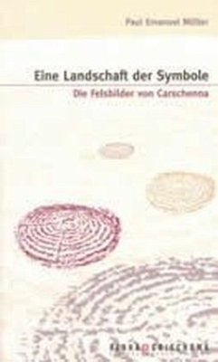 Eine Landschaft der Symbole - Müller, Paul E.