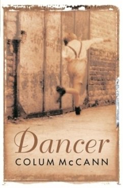 Dancer/Der Tänzer, englische Ausgabe - McCann, Colum