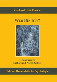 Wer bin ich? - Portele, Gerhard H.