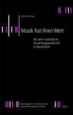 Musik hat ihren Wert