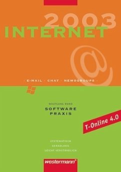 Internet 2003 mit T-Online 4.0 / Software-Praxis - Rund, Wolfgang