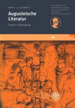 Augusteische Literatur - Schmidt, Ernst A