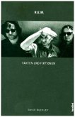 R.E.M., Fakten und Fiktionen R.E.M., Fakten und Fiktionen