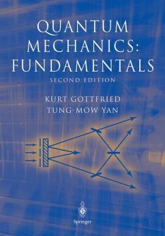 Quantum Mechanics: Fundamentals - Yan, Tung-Mow; Gottfried, Kurt