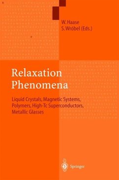 Relaxation Phenomena - Haase, Wolfgang / Wróbel, Stanislaw (eds.)