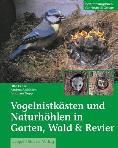 Vogelnistkästen in Garten & Wald - Henze, Otto;Gepp, Johannes