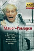Mauer-Passagen Mauer-Passagen