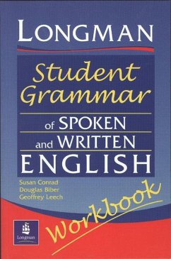 Longmans Student Grammar of Spoken and Written English Workbook - Conrad, Susan;Biber, Douglas;Leech, Geoffrey