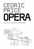 Cedric Price Opera