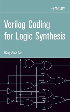 Verilog Coding for Logic Synthesis - Lee, Weng F.