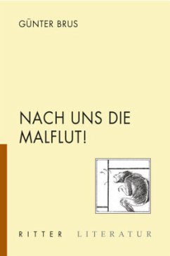 Nach uns die Malflut - Brus, Günter